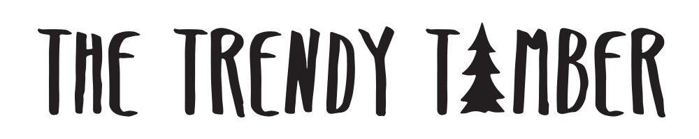 The Trendy Timber