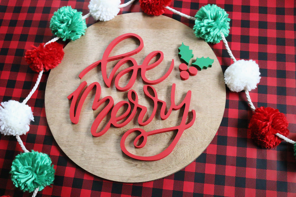 18" Be Merry Christmas Sign
