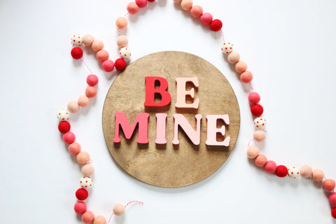 12" Be Mine Ombré Valentine Sign