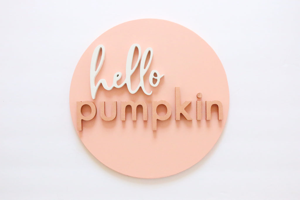 12" Hello Pumpkin Sign