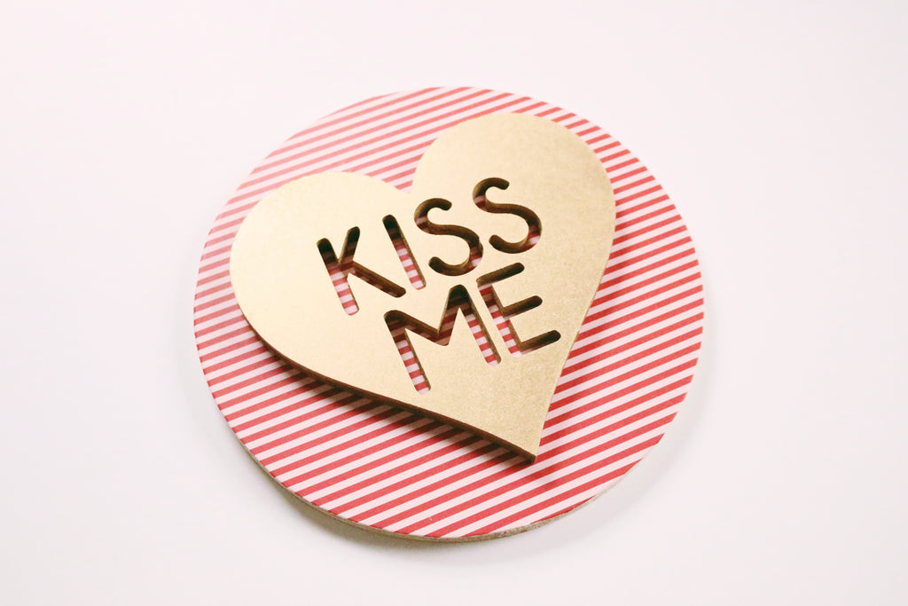 12" Kiss Me Valentine Sign